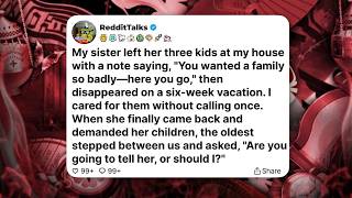 My sister left her three kids at my house with a note saying...