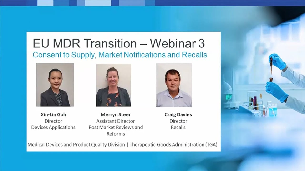 EU MDR Transition, Webinar 3: Consent to Supply, Market Notifications ...