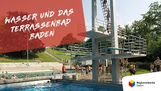 Wasser und das Terrassenbad Baden