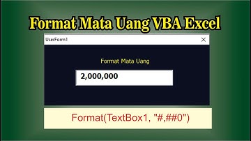 Membuat Format Mata Uang Currency TextBox Userform VBA Excel