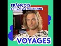 Capture de la vidéo François & The Atlas Mountains - Ses Voyages