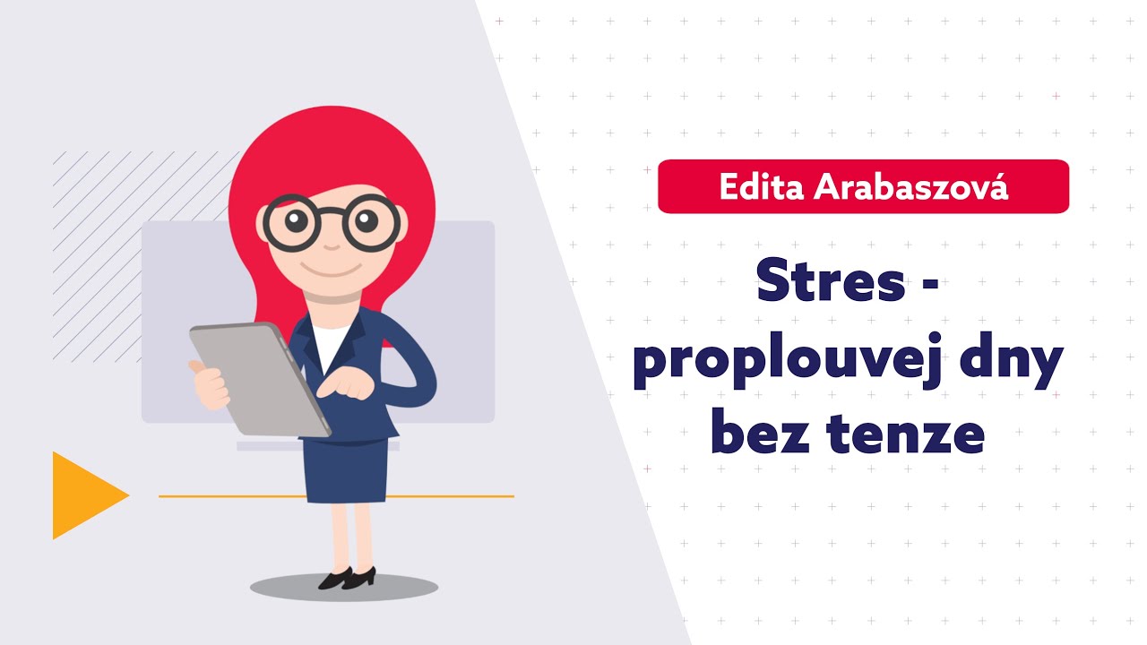 Ukázka ze školení: Stres - proplouvej dny bez tenze