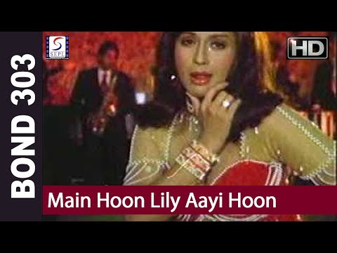 Main Hoon Lily Lyrics in Hindi from Bond 303 (1985) 1 Main Hoon Lily Lyrics in Hindi Bond 303 1985