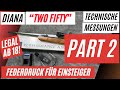 DIANA TWO-FIFTY 250 | PART 2 | JETZT ANFRAGEN UND VORTEIL SICHERN