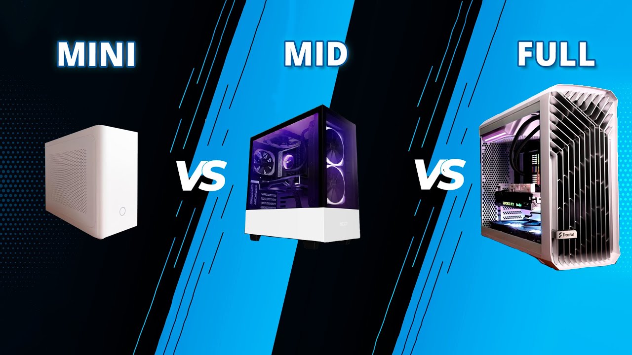 Mid Tower Vs Full Tower Case