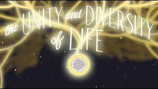 The Unity and Diversity of Life