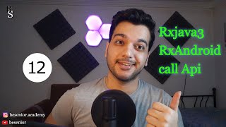 Rxjava3,RxAndroid,period Api Call - part12 | Android Advanced Course