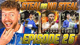 FC 26: STEAL OR NO STEAL #25