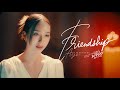 Friendship ost  aye sarunchana