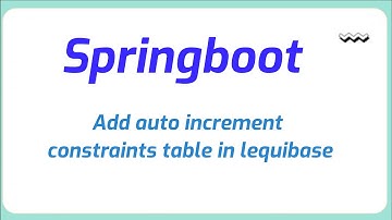 How to add auto increment constraints table in lequibase | Java Programming