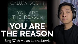 You Are The Reason (Duet) (Male Part Only - Karaoke) - Calum Scott ft. Leona Lewis chords