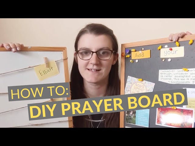 Create Your own Prayer Board, DIY