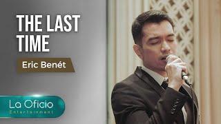 Video thumbnail of "The Last Time - Eric Benet (New Cover)"