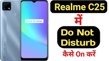 How to enable Do not disturb mode in Realme C25 || Realme C25 me do not disturb kaise on kare ||