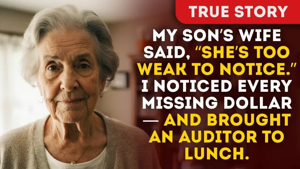 “She Won’t Notice,” My Son’s Wife Said — I Counted Every Dollar