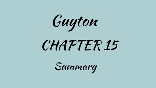 Guyton chapter 15 summary