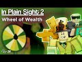 In plain sight 2  the wheel of wealth challenge