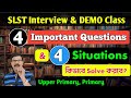 SLST Interview Demo 4 Important Questions Answer । SLST Interview Preparation ।