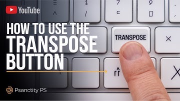 HOW TO USE THE TRANSPOSE BUTTON|| HOW IT WORKS||BEGINNERS GUIDE|| SE04E07