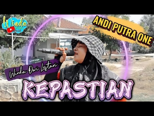 PERDANA ❗KEPASTIAN || WINDA DWI LESTARI || ANDI PUTRA 1 || KALENSARI DSN WANASARI COMPRENG class=