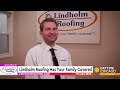 Lindholm Roofing Has Your Family Covered