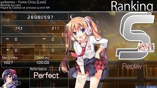 ReplayEdit | Cookiezi | 9.32* SS | yuikonnu - Yume Chizu [Lost]  HDDTHR