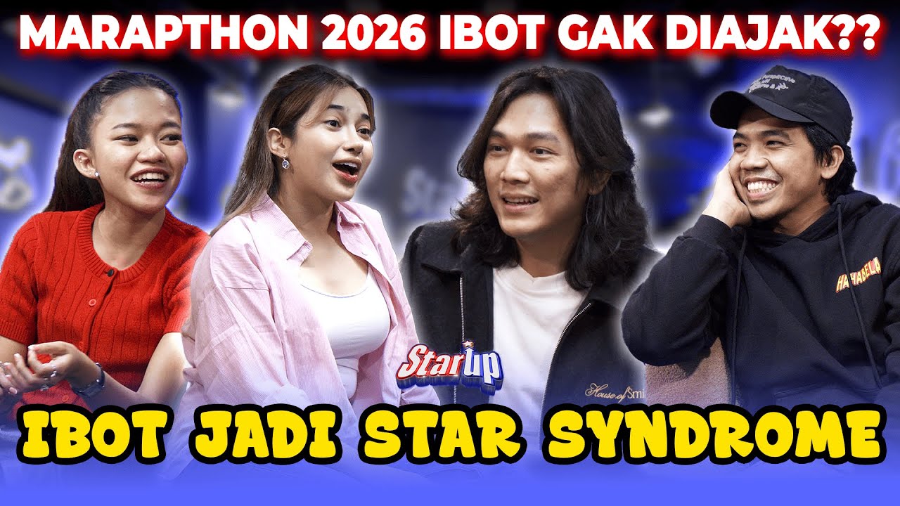 MARAPTHON GAK SESIMPEL ITU, KATA IBOT | STAR UP