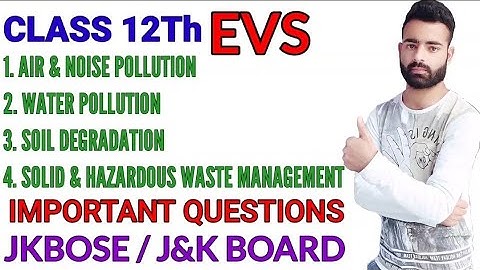 Class 12th EVS Important Questions JKBOSE