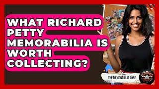 What Richard Petty Memorabilia Is Worth Collecting? - The Memorabilia Zone