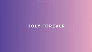 Holy Forever CeCe Winans 1 Hour Lyrics