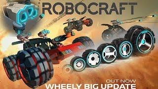 Robocraft. Wheely Big Update – Out Now!