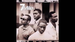7 Mile - Can I Come Over