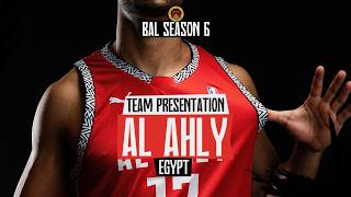 Team Presentation: Al Ahly (Egypt) | Sahara Conference | BAL Season 6