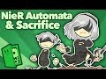 NieR: Automata - Sacrifice and the Meaning of Kindness - Extra Credits