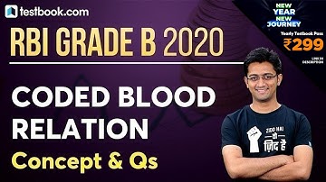 RBI Grade B 2020 | Coded Blood Relation Reasoning Tricks | Reasoning Class  by Sachin Sir