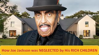 How Joe Jackson was Neglected by His RICH CHILDREN, SAD DEATH & Net Worth Revealed Profile