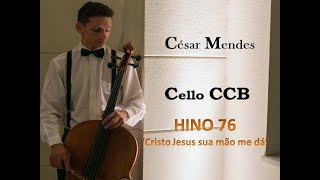 Video thumbnail of "Cello CCB- Hino 76"