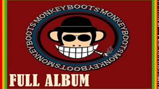 FULL ALBUM - MONKEY BOOTS