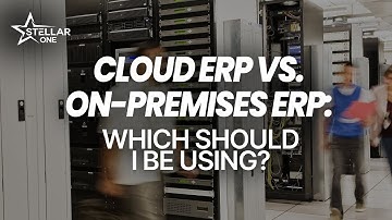 Cloud ERP vs. On-Premises ERP: Which Should You Be Using?