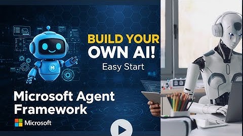 Microsoft Agent Framework Overview