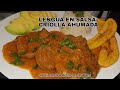 LENGUA EN SALSA CRIOLLA AHUMADA