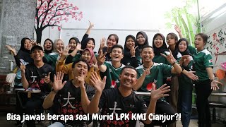 SEBERAPA JEPANG MURID LPK KMI CIANJUR?!