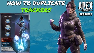 How To DUPLICATE TRACKERS on Xbox in Season 5 in Apex Legends May 2020 *WORKING*