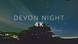 Devon Night Sky Time Lapse 4K - July 7, 2024