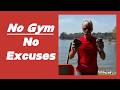 Still In The Fight - Functional Fitness WITHOUT a Gym