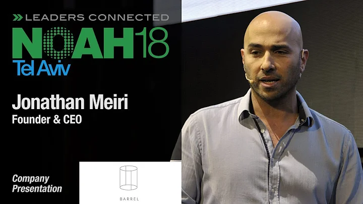 Jonathan Meiri, Barrel Protocol - NOAH18 Tel Aviv