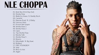 NLE CHOPPA Greatest Hits Full Album 2022 - Best Songs Of NLE CHOPPA