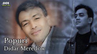 Didar Meredow - Popuri ( Nury Meredow Aydymlary ) Perwana Brand // Resmi Video 2024 Resimi