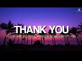 Thank You - Maverick City Music feat. Steffany Gretzinger & Chandler Moore (Lyrics Video)