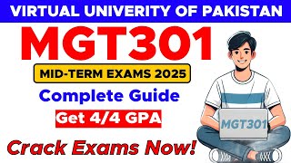 MGT301 Midterm Preparation 2025 | MG301 Midterm Paper 2025 | By The Merciful Academy